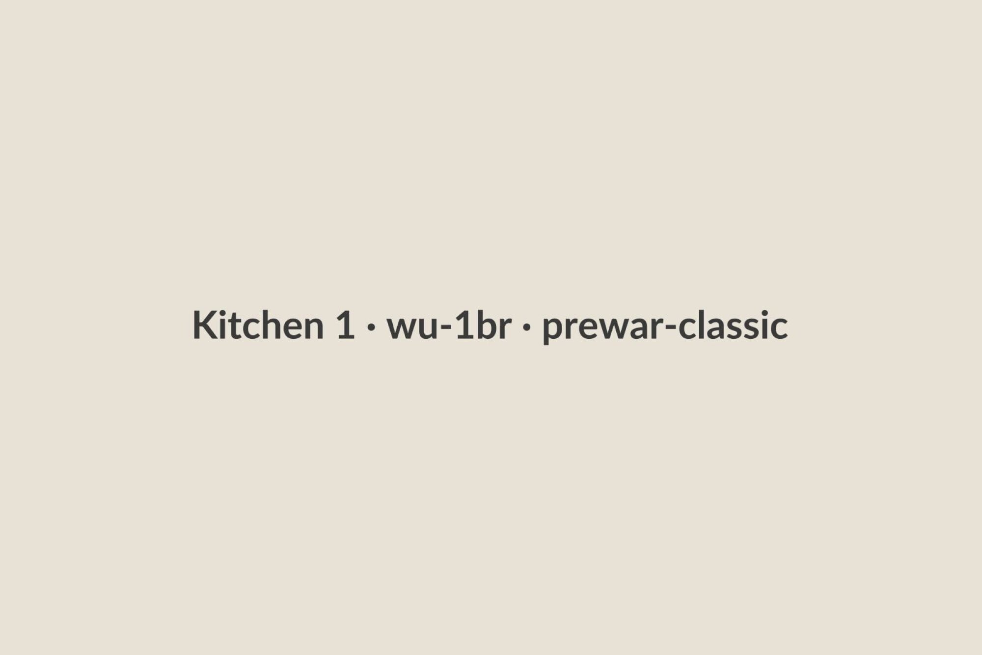 Kitchen 1 · wu-1br · prewar-classic