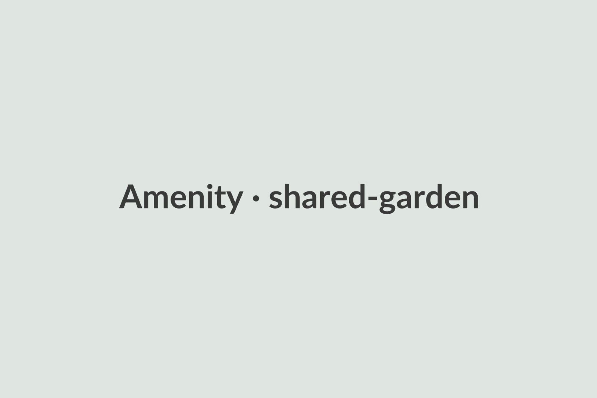 Amenity · shared-garden